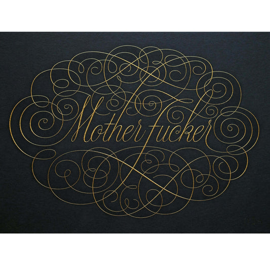 Cursive die embossed letterpresses print with ornate calligraphic text by Seb Lester.