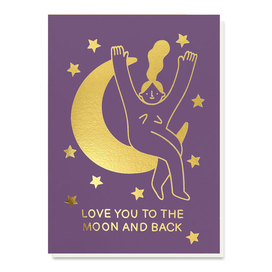 Love you to the moon and back valentine's card by Stormy Knight.