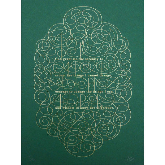 The serenity prayer die stamp print by Seb Lester in gold on green. Features text: "god grant me the serenity to accept the things I cannot change, courage to change the things I can and wisdom to know the different. Type in ornate font and flourishes and swirls around the text.