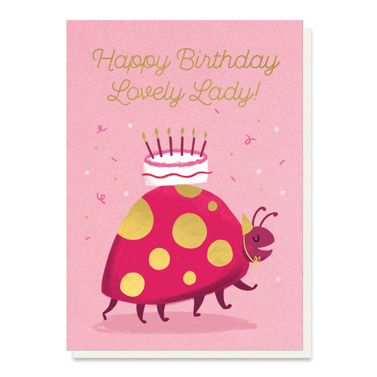 Happy birthday lovely lady ladybird greeting card by Stormy Knight.