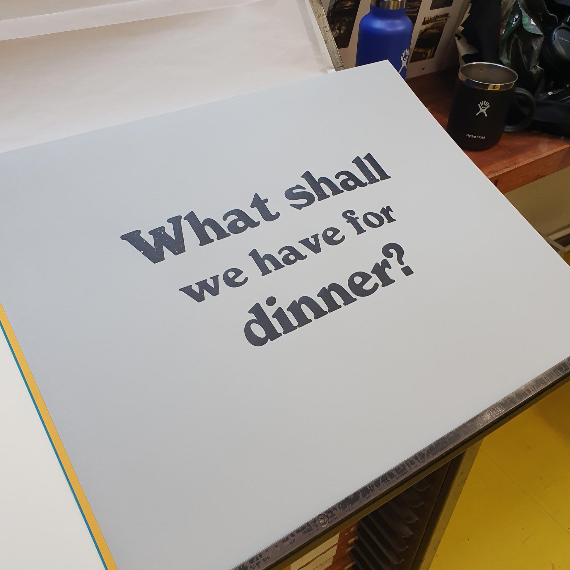 What shall we have for dinner letterpress poster by Fiona Hamilton.