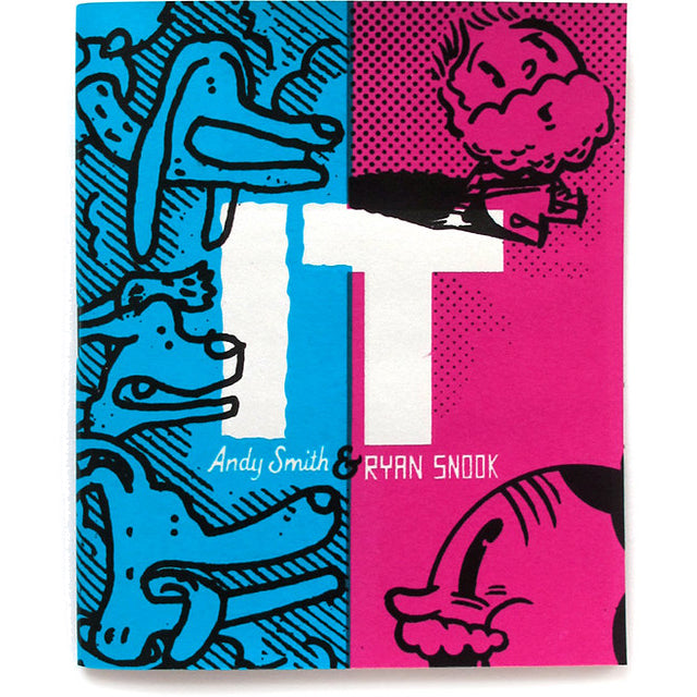 It zine by Andy Smith and Ryan Snook.