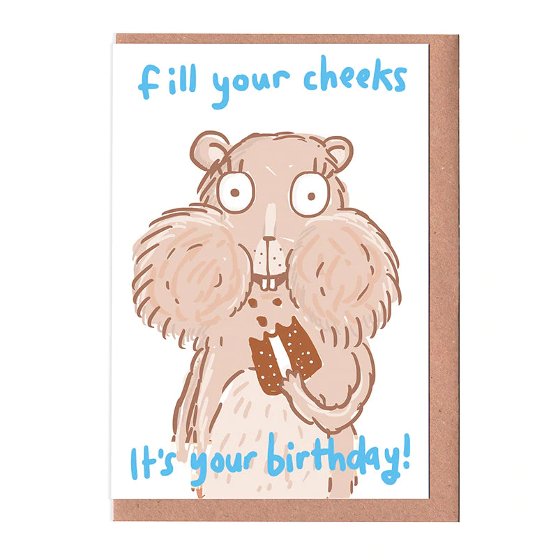 Fill your cheeks birthday card by Sarah Ray.
