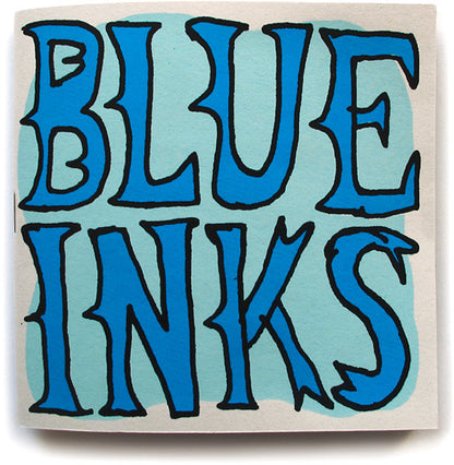 The image shows the cover of the book 'Blue Inks' by Andy Smith. It features a playful, hand-printed design with blue ink swirls and the title 'Blue Inks' written in a bold, blue script.