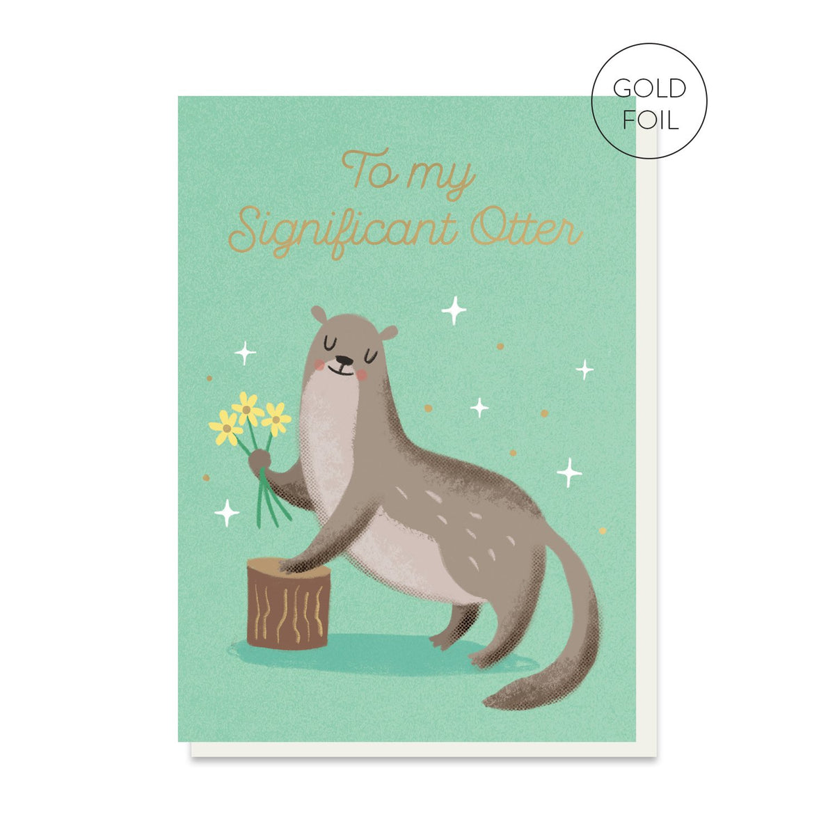 Significant Otter Greeting Card by Stormy Knight - Soma Gallery